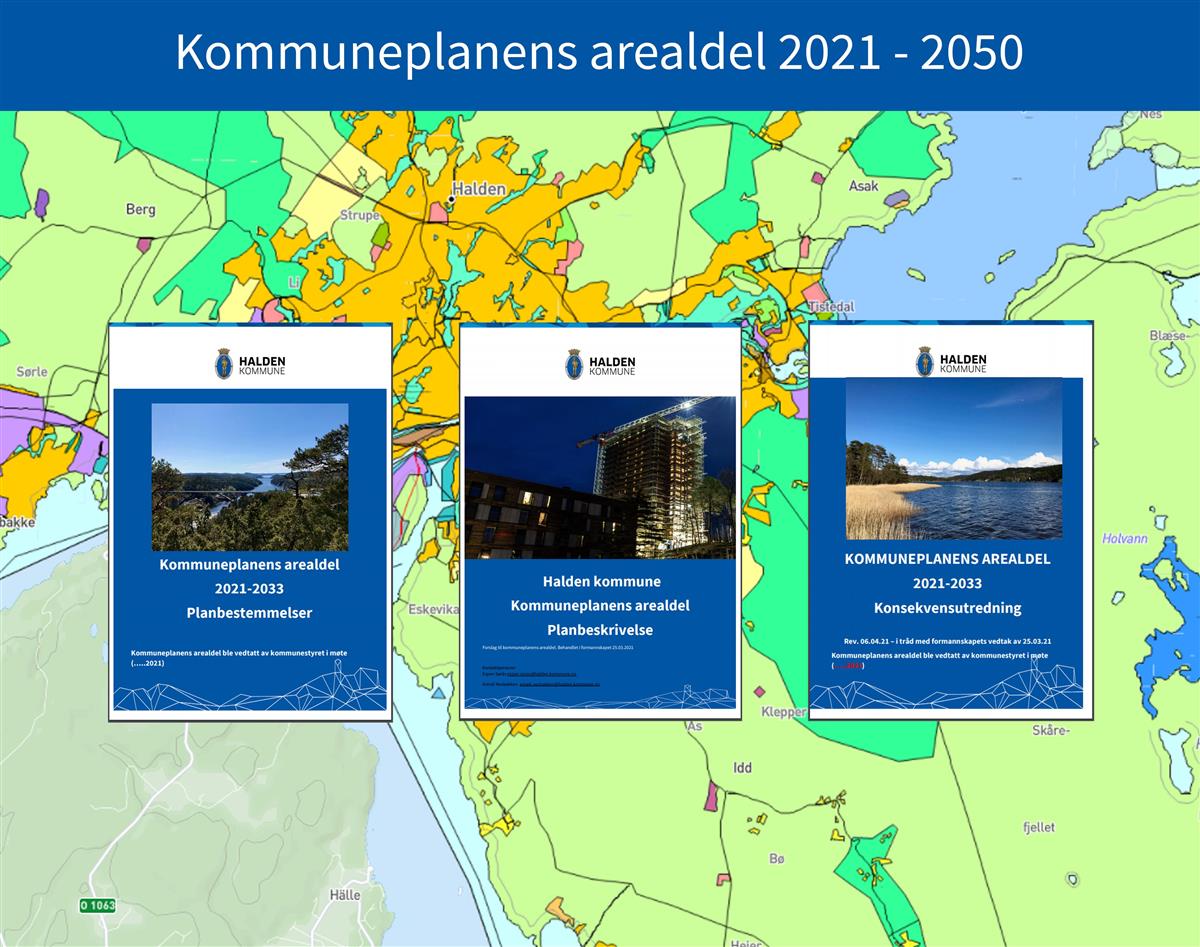 Halden Kommune, Arealplan |   Vi Skal Ikke Bry Oss Noe Om Hvem Som Eier